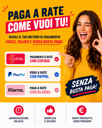 Acquista da noi e paga a rate!