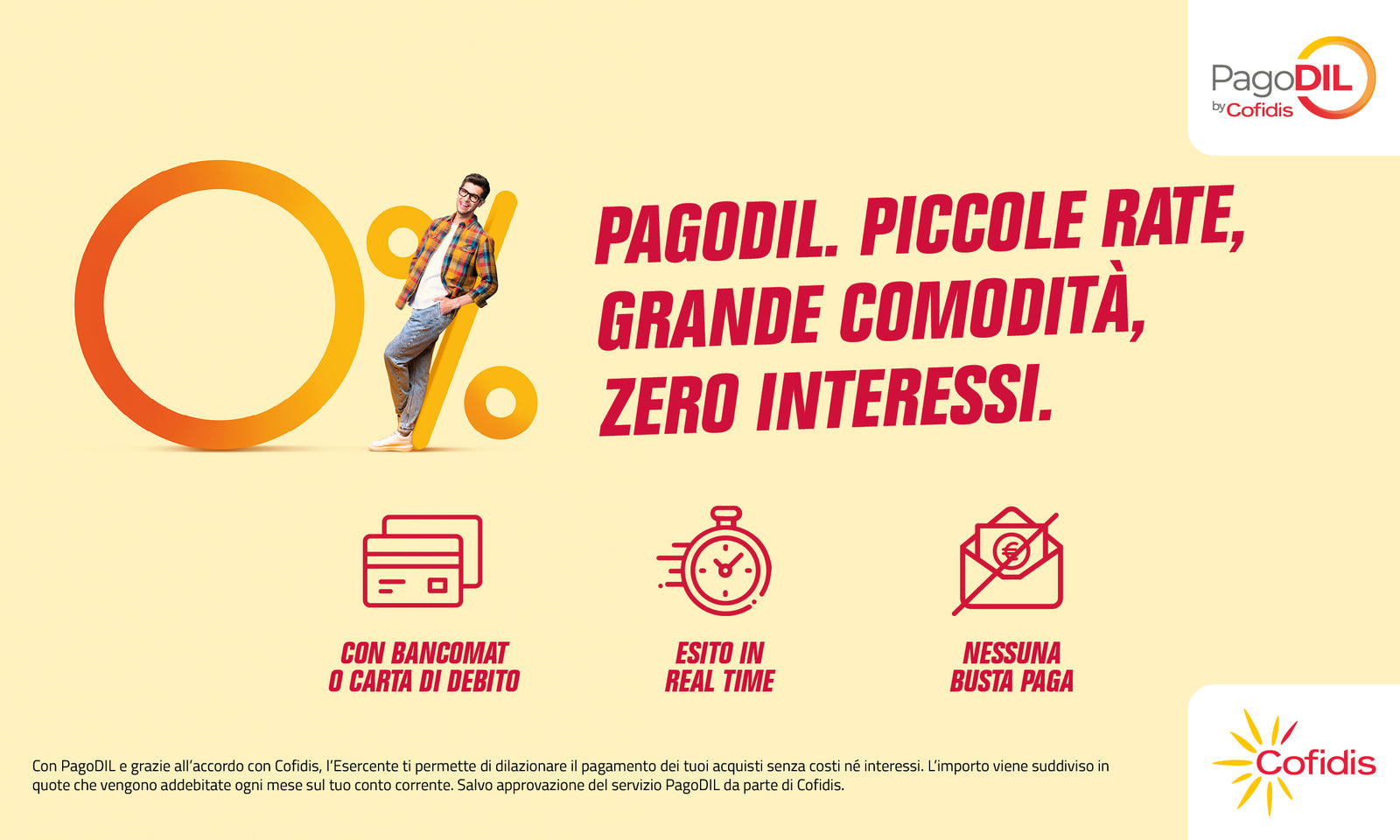 Nuovo servizio PagoDIL Cofidis – Rate senza interessi e senza busta paga